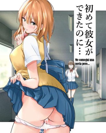 Hajimete Kanojo ga Dekita no ni...