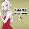 fairy hunting 5 fairy tail