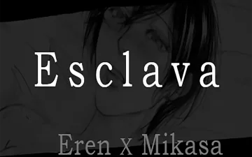 Shingeki No Kyojin | Attack On Titan xxx, Eren Jaeger xxx, Mikasa Ackerman xxx, slave (Shingeki no Kyojin), pagina 1